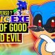 sonic exe The War of Good and Evil